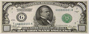 $1000 bill.  We have two cards for Grover Cleveland in our Deck of US Presidents since he served non-consecutive terms.